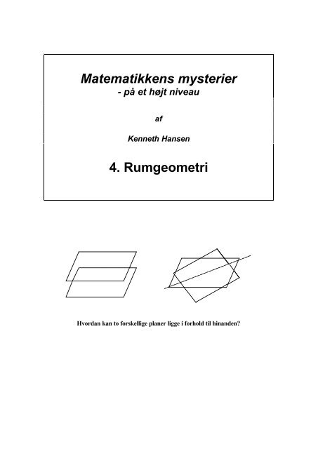 Matematikkens mysterier 4. Rumgeometri - KennethHansen.net