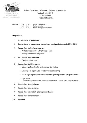 Referat af menighedsrådsmøde juni 2013 - soenderholm-frejlev.dk