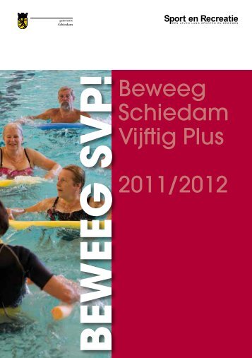 beweeg svp! - Gemeente Schiedam