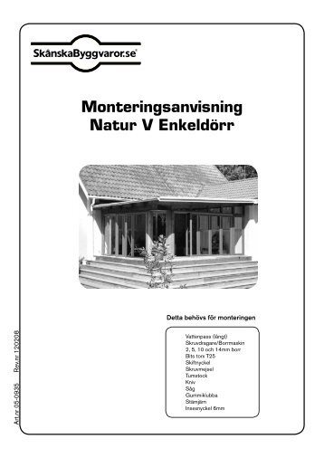 Monteringsanvisning Natur V Enkeldörr - Skånska Byggvaror