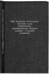 2. Den andliga styrelsens skiften i den förstfödda laestadianska ...