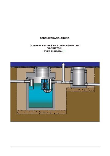 Handleiding integraal olieafscheider beton ... - Rioleringsmarkt.nl