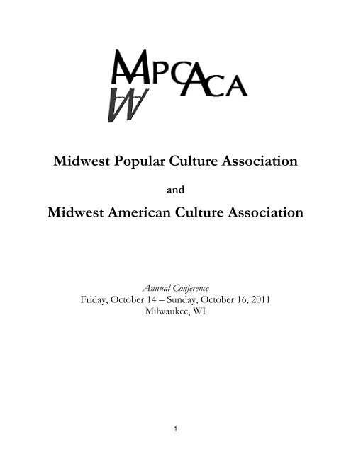 Midwest Popular Culture Association Midwest Midwest Pca Aca
