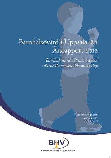 Årsrapport 2012 - Akademiska sjukhuset