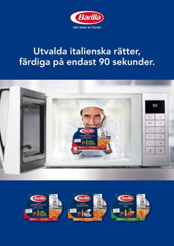 Utvalda italienska rätter, färdiga på endast 90 sekunder. - Barilla