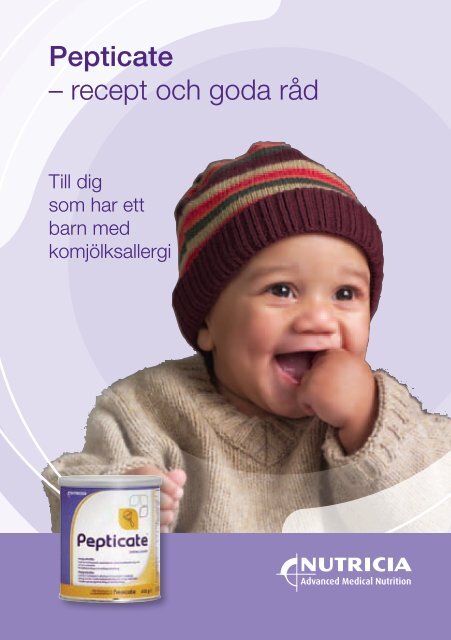 Pepticate – recept och goda råd - Komjölksallergi