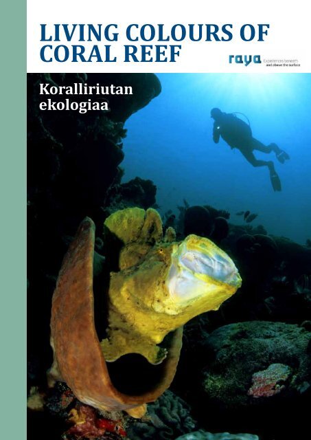 ilmaista matkalukemista: koralliriutan ekologiaa - Raya Divers