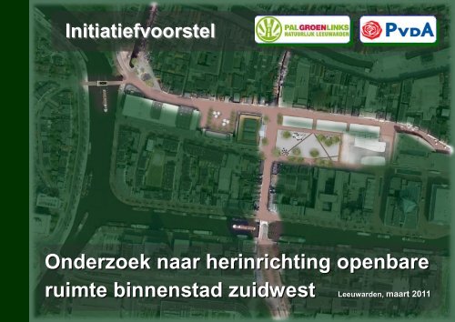 Onderzoek naar herinrichting openbare ruimte ... - PAL GroenLinks