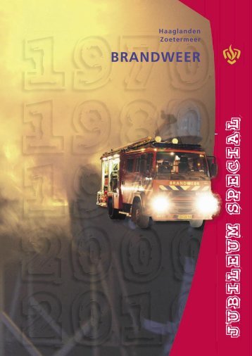 Laatste en tevens een themanummer van Infoblad brandweer ...