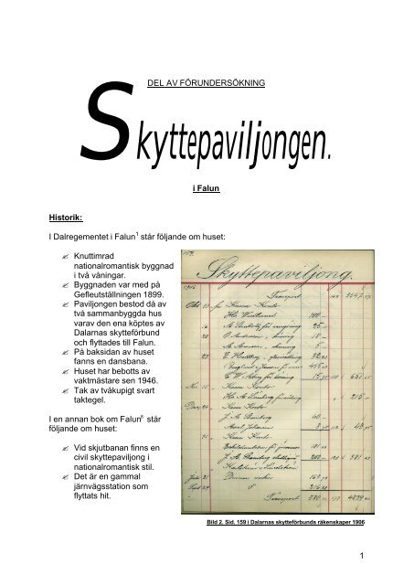 1 DEL AV FÖRUNDERSÖKNING i Falun Historik ... - Skyttepaviljongen