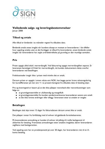 Veiledende salgs- og leveringsbetingelser[1] - D-SIGN