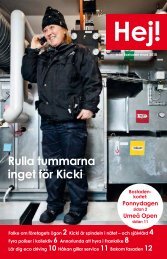 Rulla tummarna inget för Kicki - Bostaden i Umeå