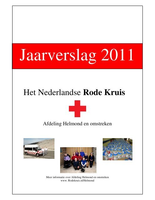 Jaarverslag 2011 - Het Nederlandse Rode Kruis