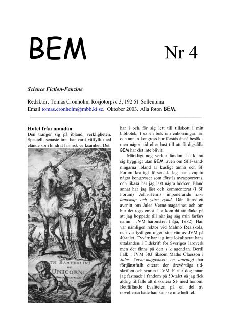 Science Fiction-Fanzine Redaktör: Tomas Cronholm, Rösjötorpsv 3 ...