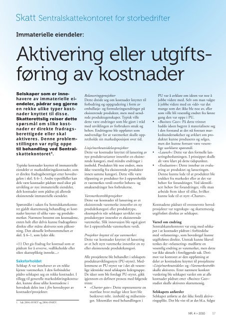 Aktivering eller utgifts- føring av kostnader