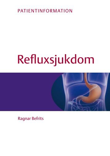 Patientinformation - Reflux sjukdom