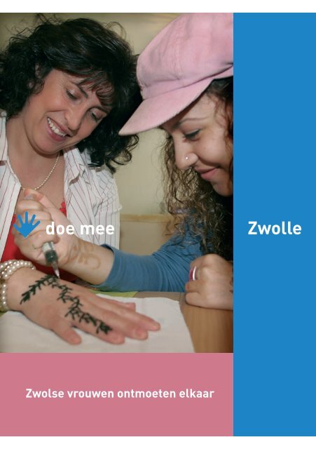 Doe Mee in Zwolle - tryntsje dijkstra • tekst & redactie