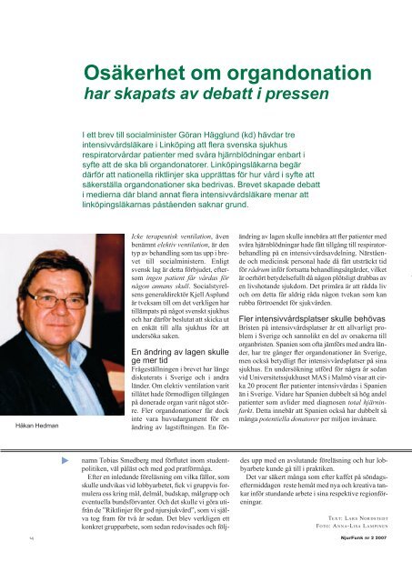 Tidning från Njurförbundet Årgång 34 Nummer 2 År 2007 Förbundet ...
