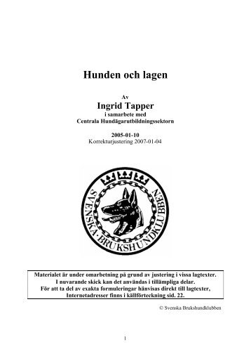 Hunden och lagen - Lill-Tegens Kennel