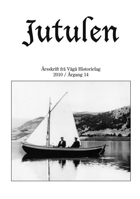 Jutulen - Vågå Historielag