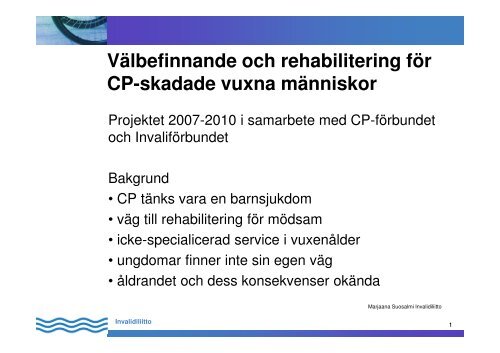 Välbefinnande och rehabilitering för CP-skadade vuxna människor