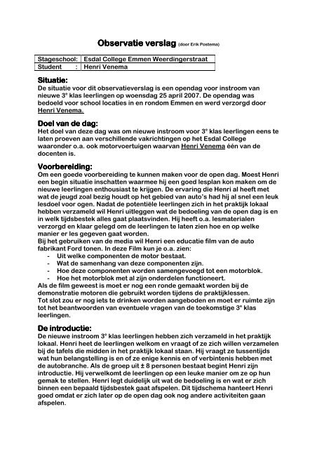 Observatie verslag Observatie verslag (door Erik Postema)