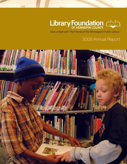 2008 Annual Report - Library Foundation of Hennepin County