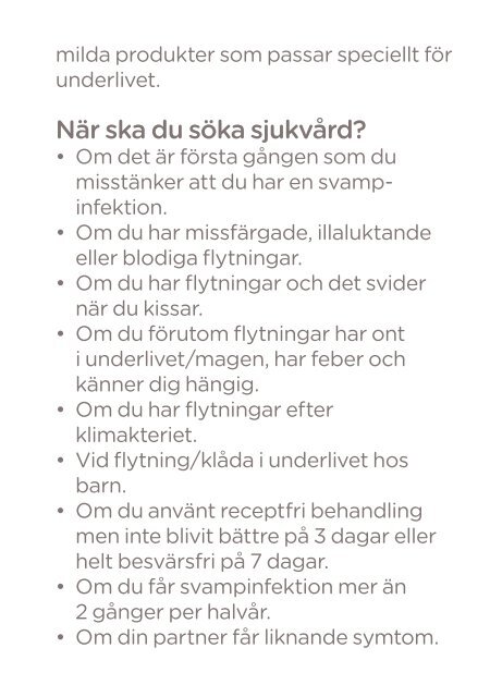 Svamp i underlivet - Apotek Hjärtat