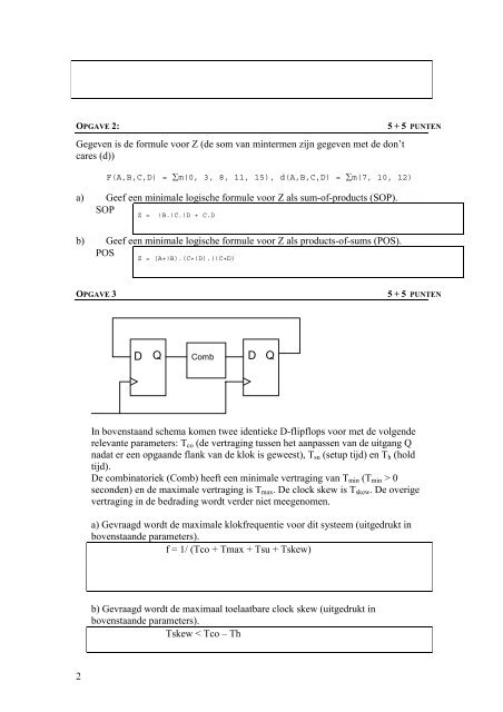 a) Gegeven is het Karnaugh diagram voor uitgang D van een ...