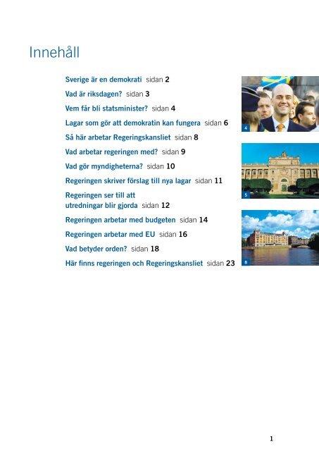 Så här arbetar regeringen