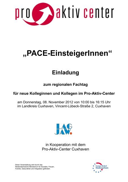 „PACE-EinsteigerInnen“ Einladung zum ... - Jugendsozialarbeit Nord