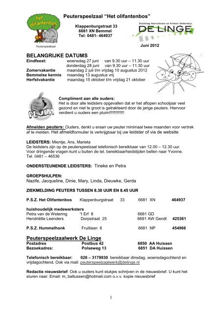 Peuterspeelzaal “Het olifantenbos” BELANGRIJKE DATUMS ...