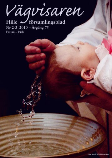 Hille församlingsblad Nr 2-3 2010 – Årgång 75 Fastan – Påsk