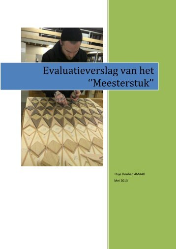 Evaluatieverslag van het ''Meesterstuk''