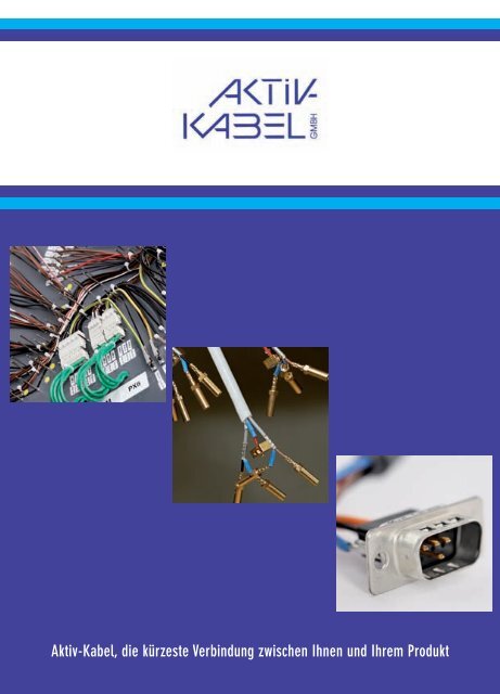 Download Unternehmensbroschüre - bei Aktiv-Kabel GmbH
