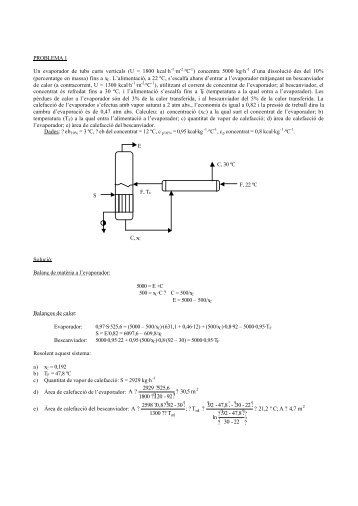 PROBLEMA 1 Un evaporador de tubs curts verticals (U = 1800 kcal ...