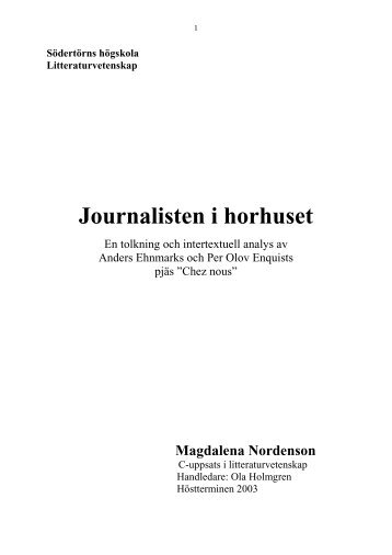 Journalisten_i_Horhuset_C_uppsats (PDF) - Magdalena Nordenson