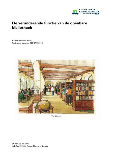 De veranderende functie van de openbare bibliotheek - Eelke de ...