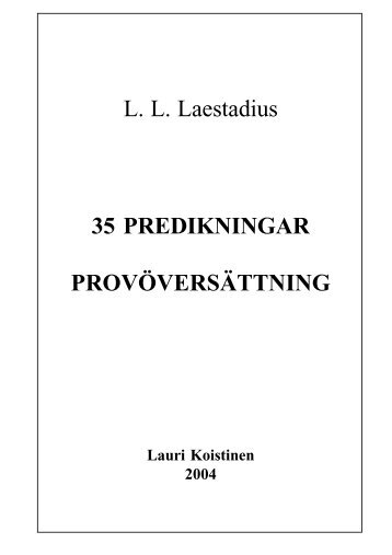 35 PREDIKNINGAR PROVÖVERSÄTTNING L. L. ... - laestadiustexter