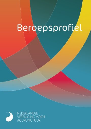 NVA Beroepsprofiel voor acupuncturisten - Nederlandse Vereniging ...