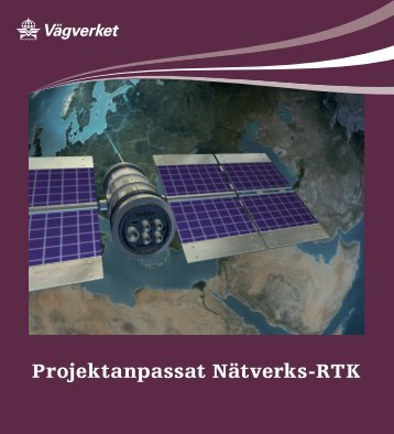 Projektanpassat Nätverks-RTK - Swepos - Lantmäteriet