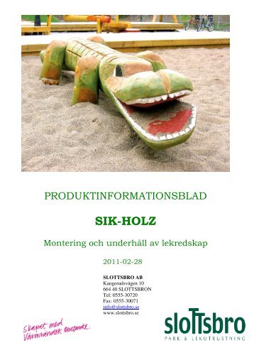 Produktinformationsblad Sik-Holz (PDF) - Slottsbro AB