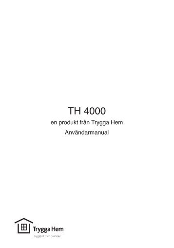 Användarmanual TH4000 - Trygga hem
