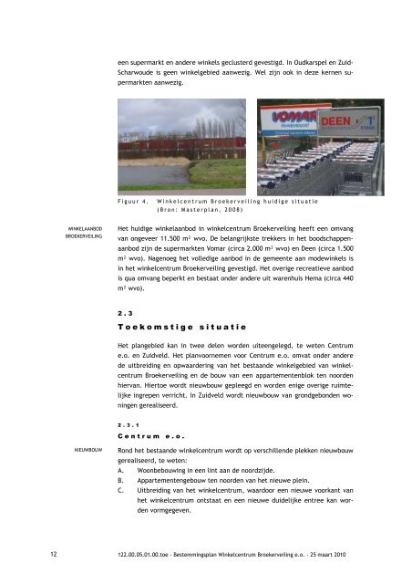 IS 15 Bp Winkelcentrum Broekerveiling e o.pdf - Bestuurlijke ...