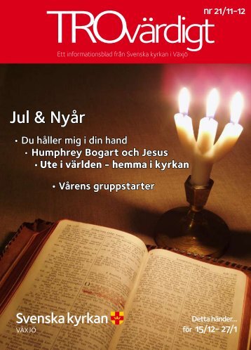 Trovärdigt nr 21/2011 - Svenska kyrkan i Växjö