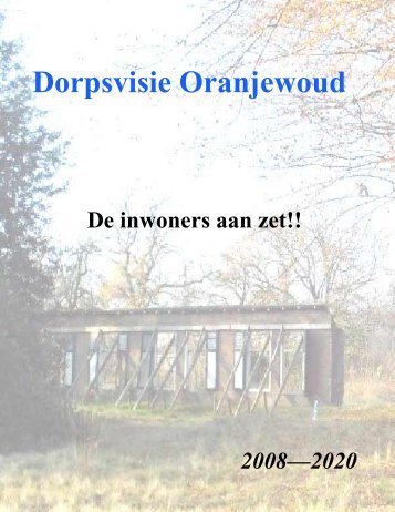 Dorpsvisie Oranjewoud - Gemeente Heerenveen