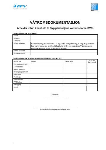 BVN dokumentasjon og overtakelsesprotokoll - Nytt baderom