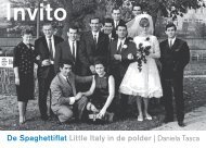 De Spaghettiflat Little Italy in de polder | Daniela Tasca - Lize