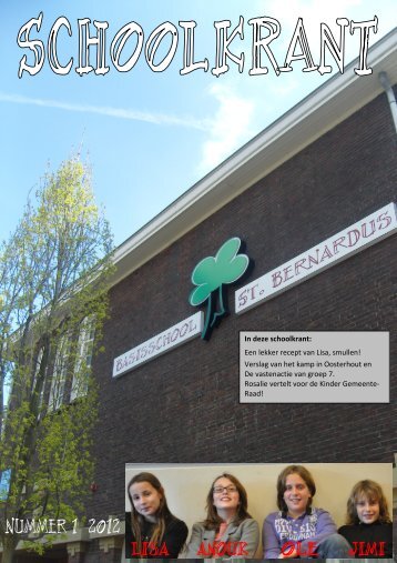 Schoolkrant nr. 2 2012. - Sint Bernardus