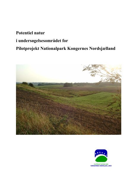 Potentielle naturområder i Nordsjælland - Danmarks nationalparker
